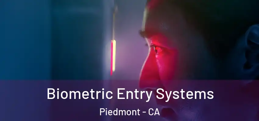  Biometric Entry Systems Piedmont - CA