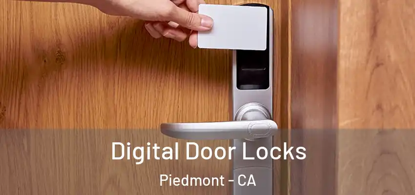  Digital Door Locks Piedmont - CA