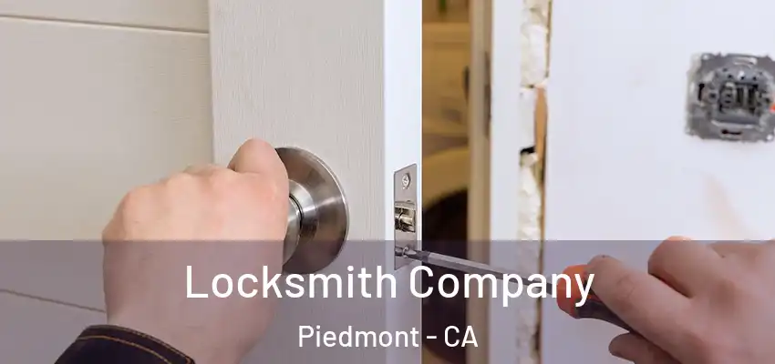  Locksmith Company Piedmont - CA