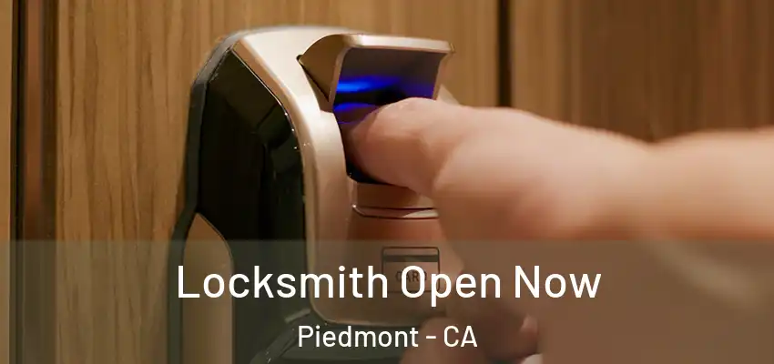 Locksmith Open Now Piedmont - CA