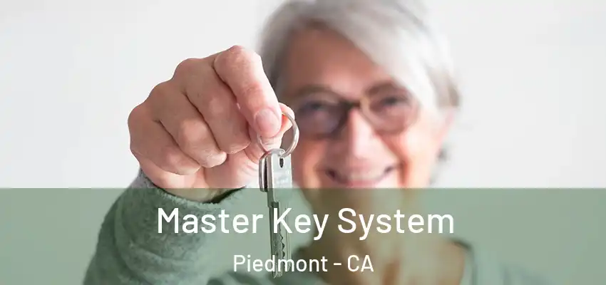  Master Key System Piedmont - CA